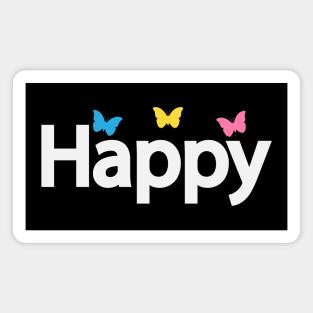 Happy fun typography design Magnet